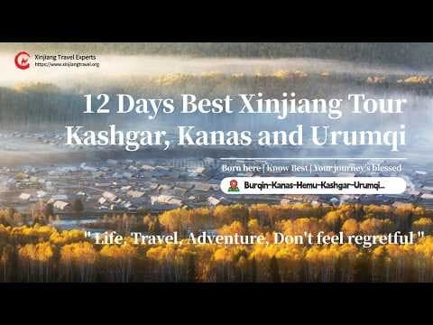12 Days Best Xinjiang Tour